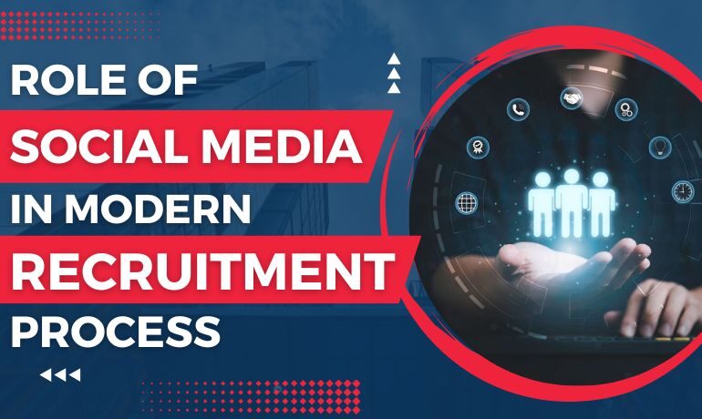 role-of-social-media-in-modern-recruitment-process